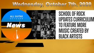 Oct 7th, 2020: School of Rock Updates Curriculum to Feature More Music Created by Black Artists