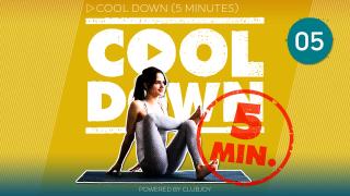 Cool Down 5 min. 5