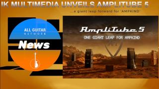 Update: Nov 2, 2020: IK MULTIMEDIA UNVEILS AMPLITUBE 5 -  a giant leap for 'AMPKIND'.mp4