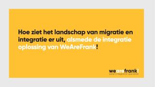 Het management van WeAreFrank! beantwoordt - Hoe ziet het landschap van migratie en integratie er uit? vraag 2 van 15