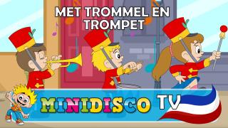 Met Trommel En Trompet