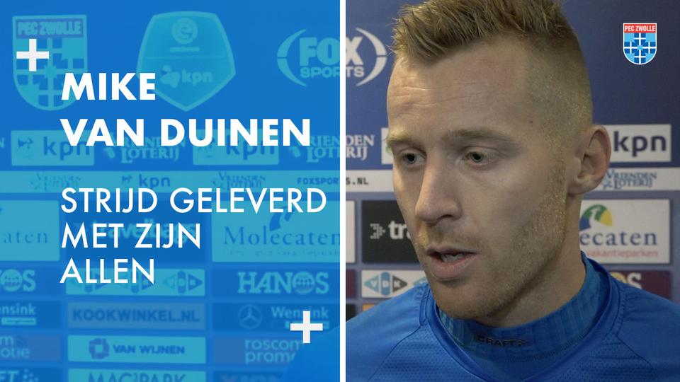 Mike van Duinen: ‘Strijd geleverd met zijn allen.’