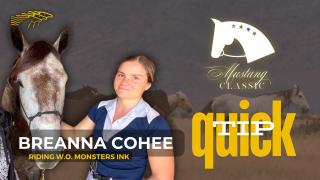 Mustang Classic QUICK TIP - Breanna Cohee riding W.O. Monsters Ink