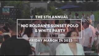 Nic Roldan Sunset Polo & White Party on EQUUS