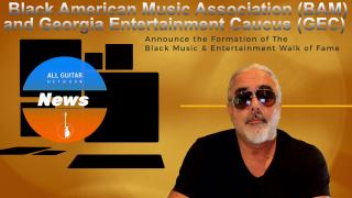 News: Oct 22, 2020: Black American Music Association (BAM) And Georgia Entertainment Caucus (GEC) Announce the Formation of The Black Music & Entertainment Walk of Fame