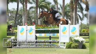 Nicholas Dello Joio and Cornet’s Cambridge Are Victorious in $140,000 Palm Beach County Sports Commission Grand Prix CSI3