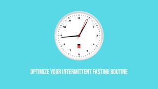 Keto 101 - Optimize your Intermittent Fasting Routine