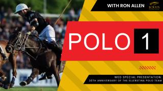 Wednesday Feature 30th Anniversary of the Ellerstina Polo Team