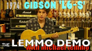 Lemmo Demo: 1974 Gibson L6-s