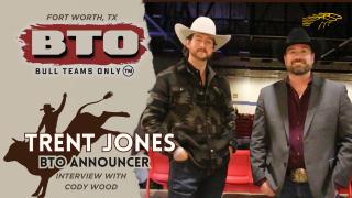 Trent Jones BTO Announcer Interview with Cody Wood at Bull Teams Only in Ft. Worth, TX