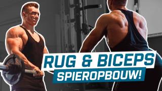ZWARE RUG & BICEPS TRAINING VOOR MASSA | Fitness Series