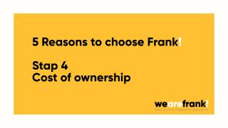 5 Redenen om te kiezen voor Frank! Reden 4