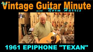 VINTAGE GUITAR MINUTE: 1961 Epiphone 'Texan'