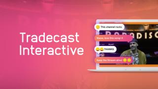 Tradecast | Interactivity (EN)