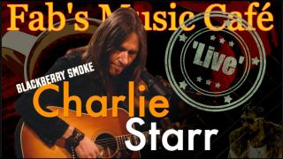 Fab's Music Café: 'Live': Charlie Starr