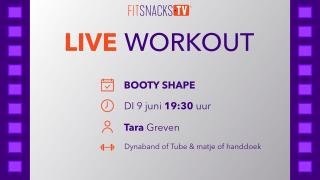 LIVE | Booty Shape met Tara Greven