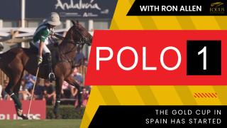 POLO 1: The Gold Cup in Spain has Begun