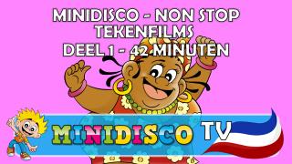 NON STOP Minidisco tekenfilms – DEEL 1