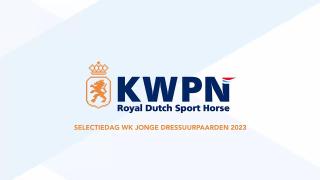 Selectiedag WK Jonge Dressuurpaarden 2023