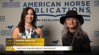 Equine Media Student Award Winner Reagan Smollen - 2202 AHP Equine Conference Diana De Rosa Interview