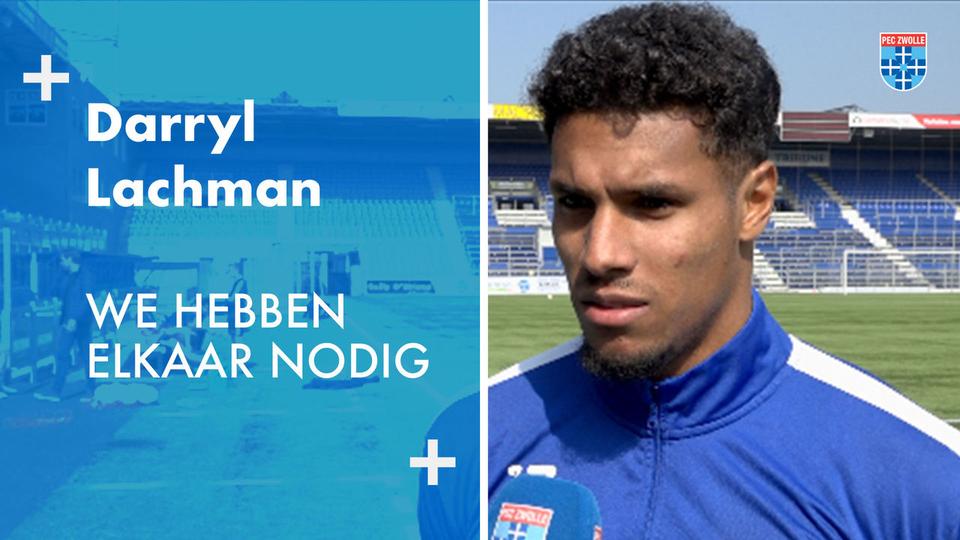 Darryl Lachman: 'We hebben elkaar nodig.'