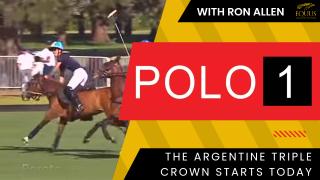 POLO 1: The Argentine Triple Crown Starts Today