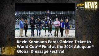 Kevin Kohmann Earns Golden Ticket to World Cup™ Final at the 2024 Adequan® Global Dressage Festival