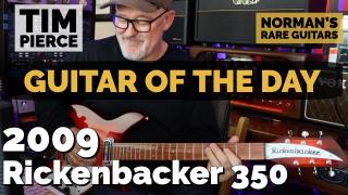 2009 Rickenbacker 350 Long Scale | Special Guest: Tim Pierce