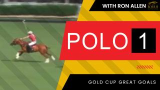POLO 1: Gold Cup Great Goals