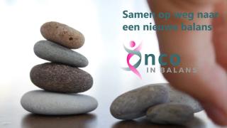 Diagnose kanker? Samen op weg naar een nieuwe balans in uw leven