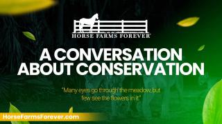 join EQUUS Television Network at the 4th Annual Horse Farms Forever Conservation Summit in Ocala on November 16th at 4pm