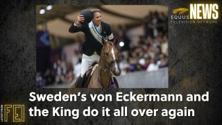 Sweden’s von Eckermann and the King do it all over again